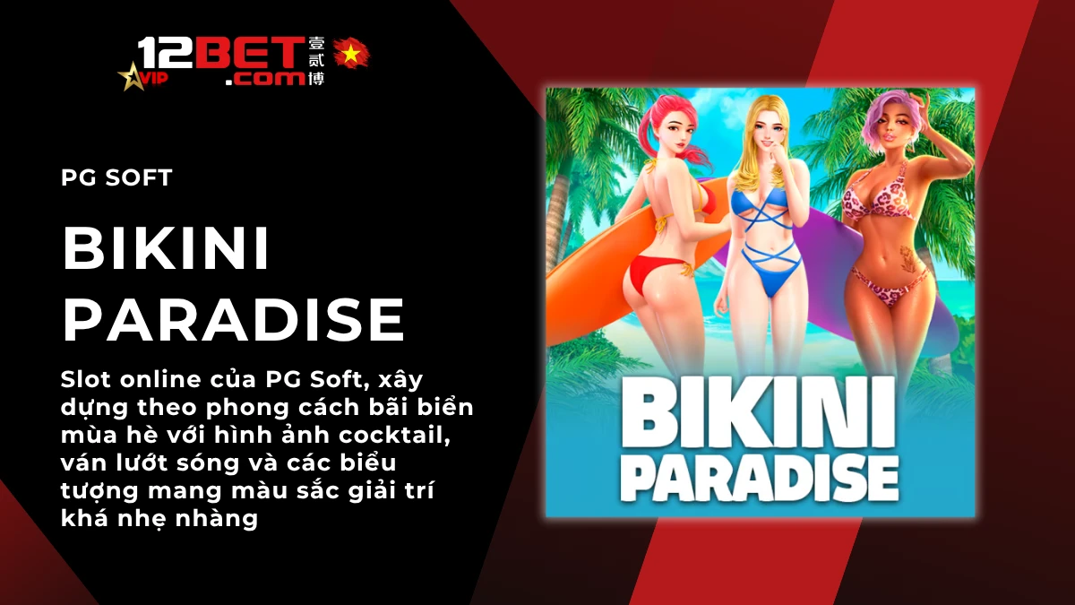 Bikini Paradise: Giới thiệu nhanh và cách chơi cơ bản cho người mới