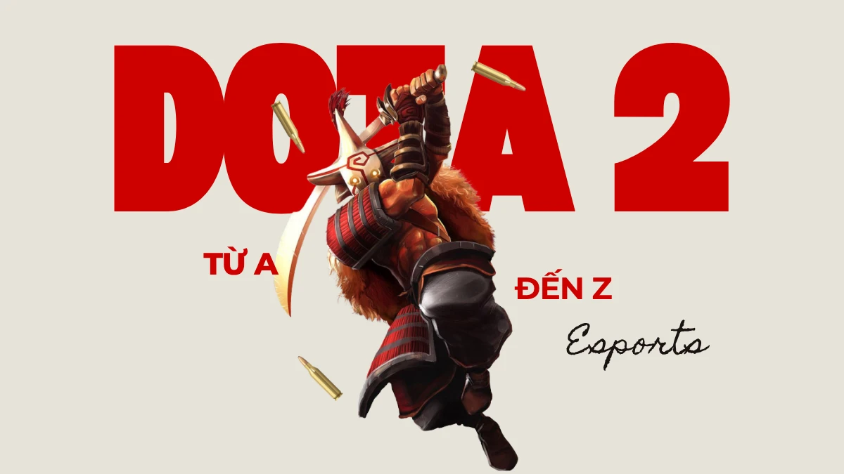 Dota 2 cho người mới: luật chơi và cách bắt đầu