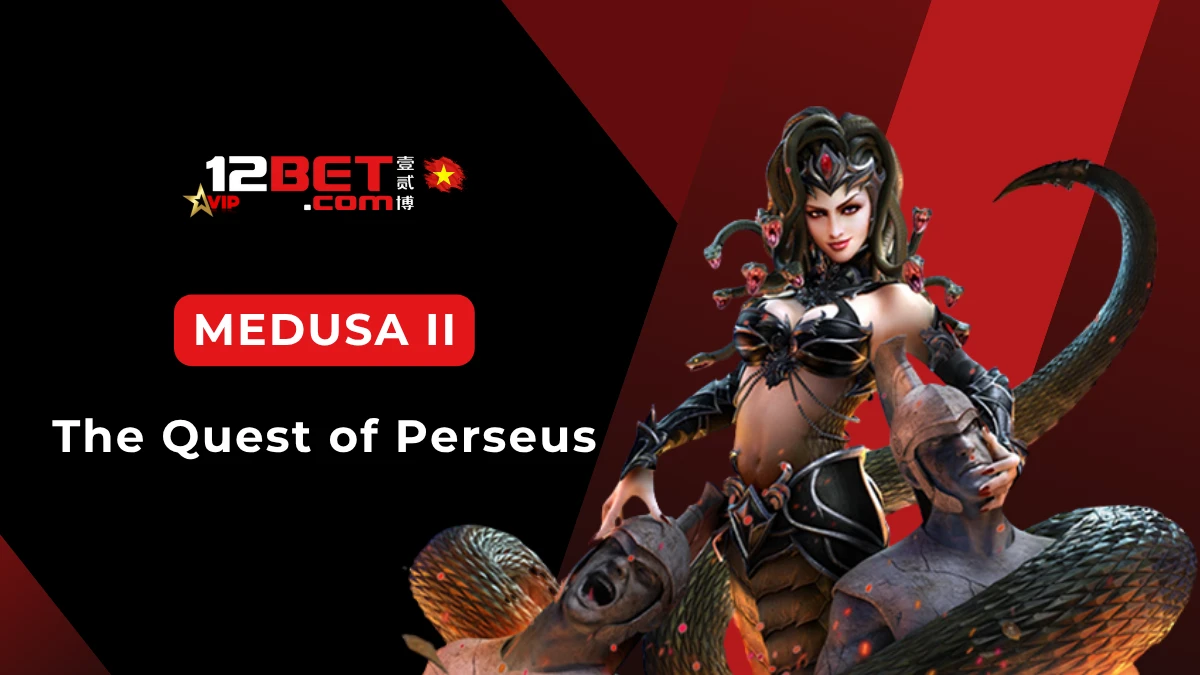 Medusa II The Quest of Perseus: Giới thiệu và cách chơi cơ bản