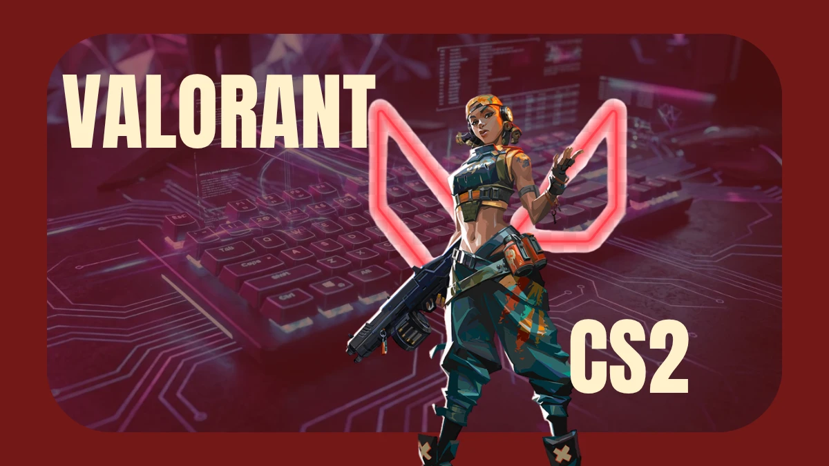 Cá cược Valorant và CS2 cho người mới